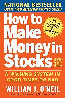 How to Make Money in Stocks, William J. O'Neil.