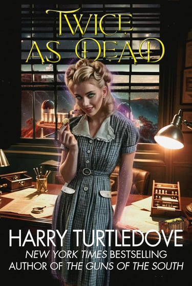Book cover: Twice as Dead by Harry Turtledover