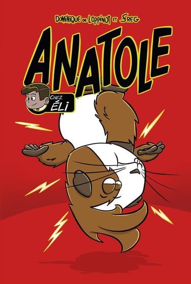 Anatole tome 3 - chez Eli