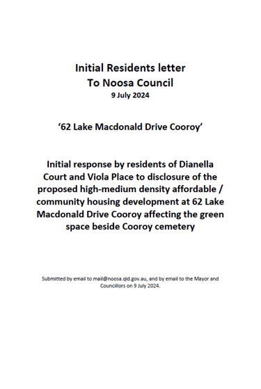 Initial Residents Letter to Council of 9 July 2024. 50 pages