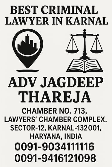 A flyer showing details of Advocate Jagdeep Thareja , Criminal Lawyer in Karnal