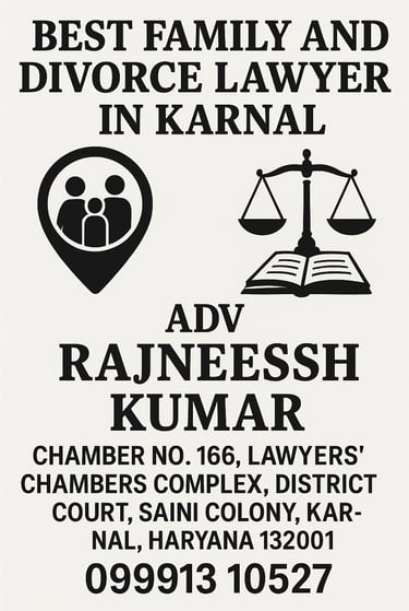 A flyer showing details of Advocate Rajneesh Kumar , family and divorce lawyer in Karnal