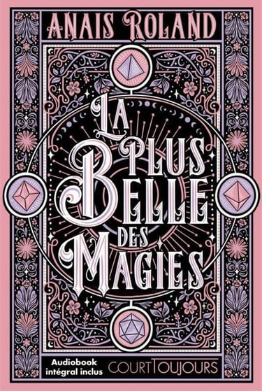 Première de couverture du roman La plus belle des magies