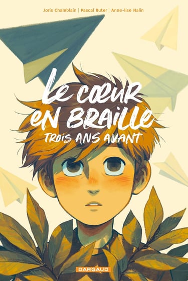 Première de couverture de la BD Le coeur en braille trois ans avant