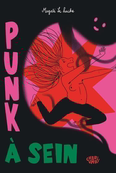Première de couverture de la BD Punk à sein de Magali Le Huche