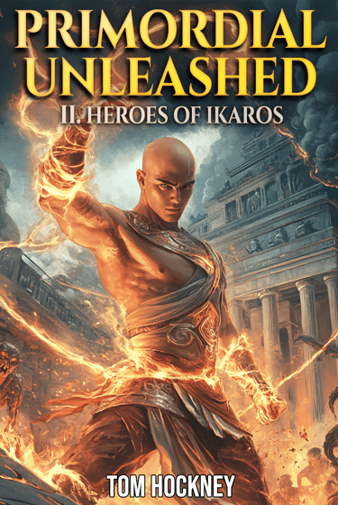 Primordial unleashed: heroes of ikaros book cover