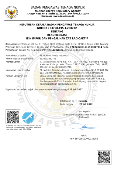 Otorisasi impor dan pengalihan bahan radioaktif yang diterbitkan untuk PT Nuklion Fineda Indonesia