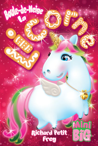 Page couverture Boule de neige la licorne T1