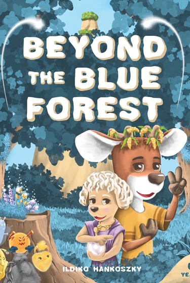 Beyond the Blue Forest picture book and activity book cover