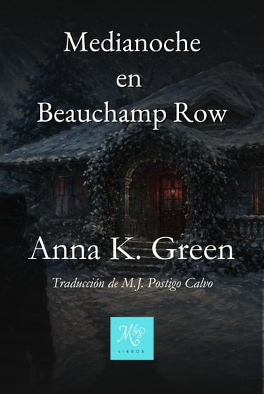 Portada audiolibro Medianoche en Beauchamp Row de A. K. Green