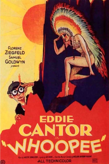 Whoopee! (1930) poster – Eddie Cantor in Technicolor musical comedy
