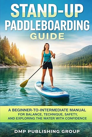 A stand-up paddleboarding guide book cover featuring a woman on a SUP board on a mountain lake.