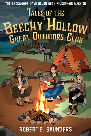 Cover of the book, "Tales of the Beechy Hollow Great Outdoors Club"