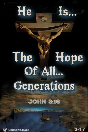 The Hope Of All Generations