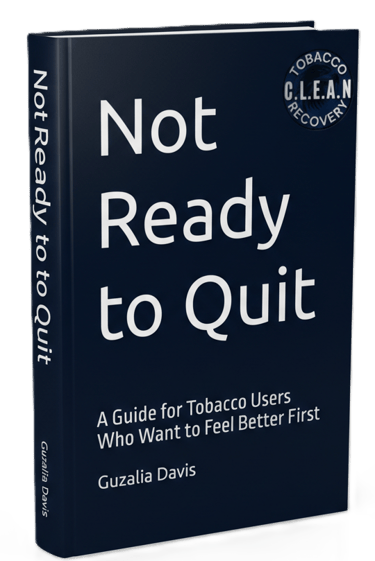 Not Ready to Quit book cover by Guzalia Davis for tobacco users seeking recovery.