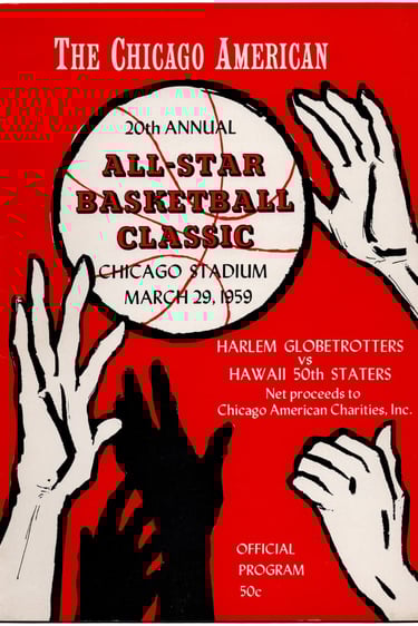 The Chicago American 20th Annual All-Star Basketball Classic March 29th, 1959 Harlem Globetrotters P