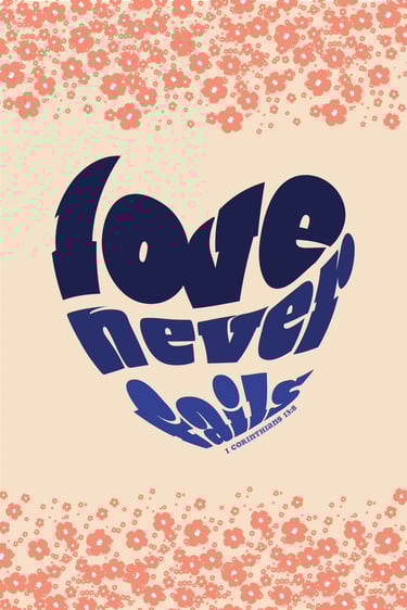 love never fails downloadable print