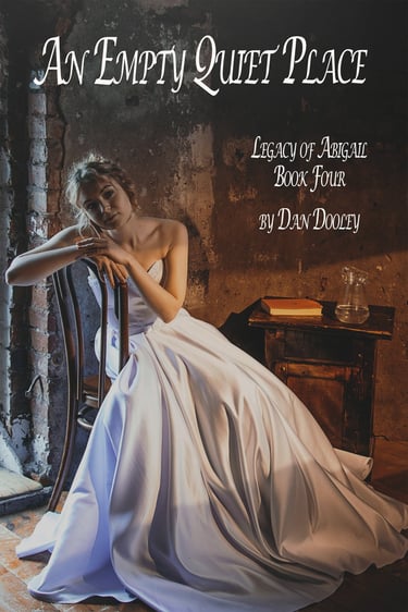 Book cover for An Empty Quiet Place featuring a woman in a white gown in a rustic room.