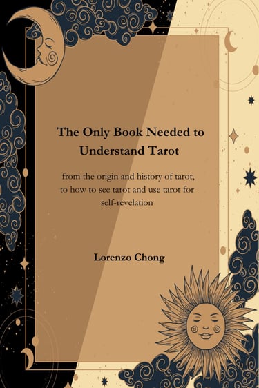 Lorenzo Chong The Only Book Needed to Understand Tarot