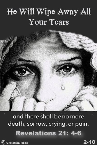 No More Death Sorrow Crying or Pain