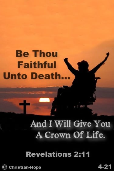 Faithful Unto Death