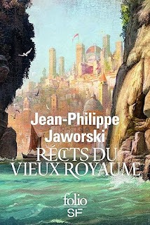 Récits du haut royaume de Jean-Philippe Jaworski