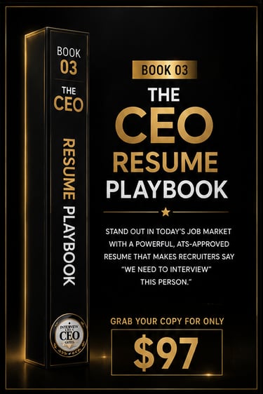 The CEO Resume Playbook Book 03 for crafting an ATS-approved executive resume for $97.
