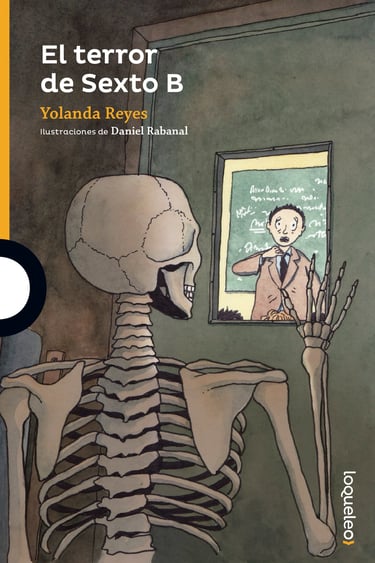 Libro pdf El terror de sexto B de Yolanda Reyes