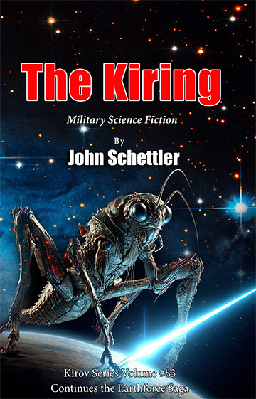 The Kiring - Earthforce Saga #13