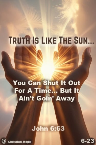 Truth Is Like The Sun