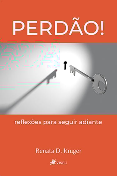 Livro sobre a prática do Perdão - renata d kruger