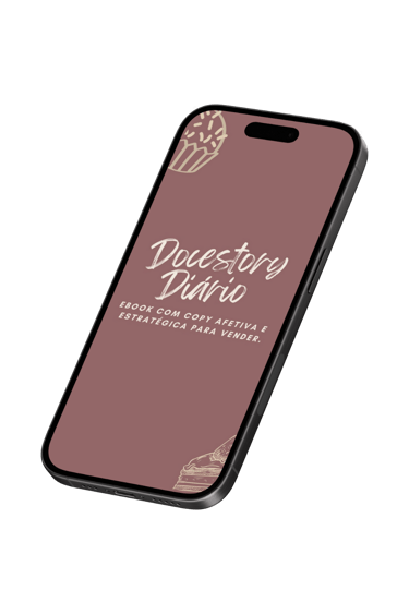 Docestory Diário – stories prontos para confeiteiras venderem todos os dias