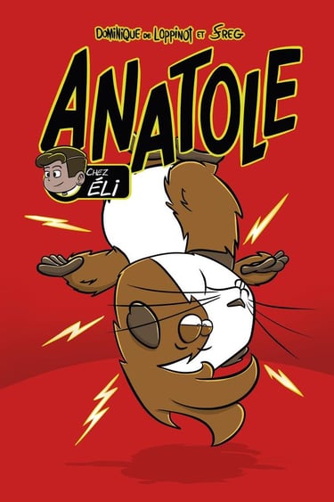 Anatole tome 3 - chez Eli