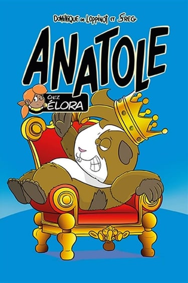Anatole tome 6 - chez Élora
