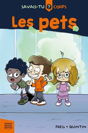 Couverture du livre Savais-tu? Corps - Les pets