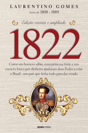 Ideal para: Compreender o contexto político e social que deu origem ao Brasil independente.