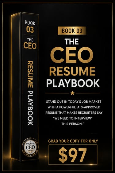 The CEO Resume Playbook Book 03 for crafting an ATS-approved executive resume for $97.