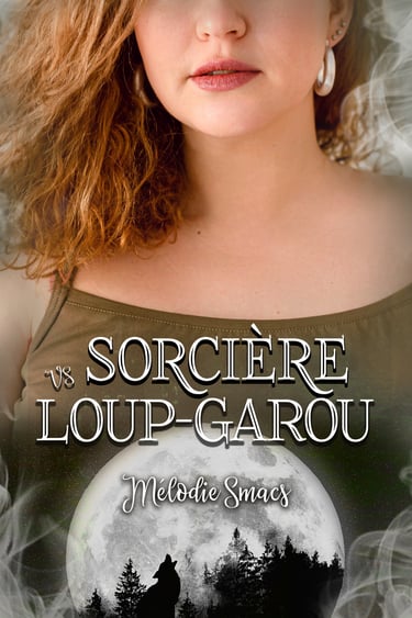 Sorcière et Loup garou mélodie smacs