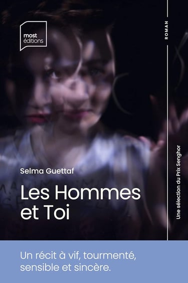 Les Hommes et toi Selma Guettaf