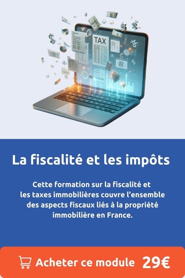 La fiscalité et les impôts en immobilier