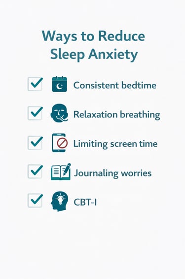 Infographic showing ways to reduce sleep anxiety through routine, breathing, and CBT-I.