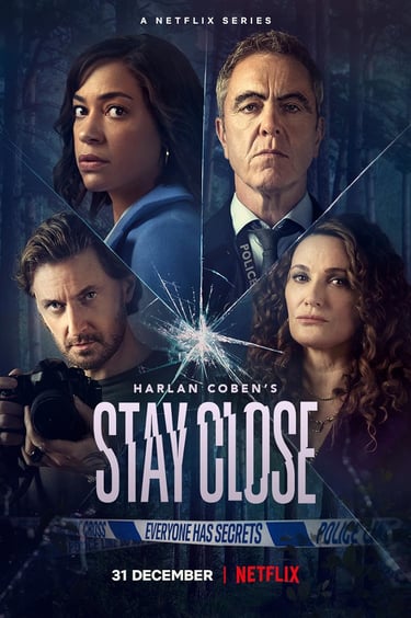 Poster for the Netflix drama Stay Close