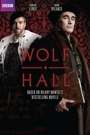 Poster for the BBC TV drama Wolf Hall