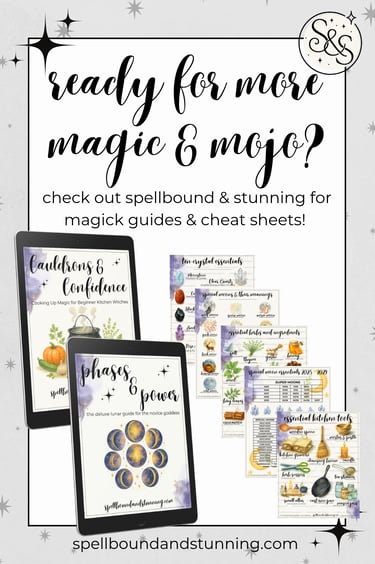 ready for more magic & mojo? check out spellboundandstunning.com for guides and cheat sheets 