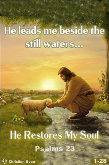 He Restores My Soul