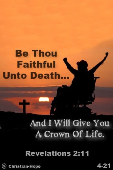 Faithful Unto Death