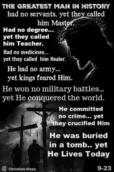 The Greatest Man In History