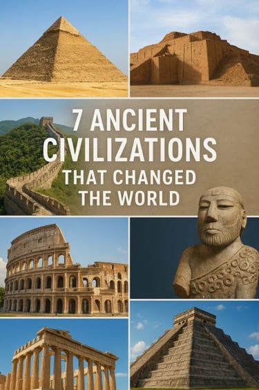 Collage of 7 ancient civilizations that changed the world