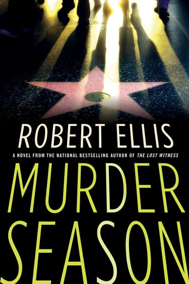Cover of the UK edition of 'Murder Season' by Robert Ellis, shadowy figures walking over a star on the Hollywood Walk of Fame