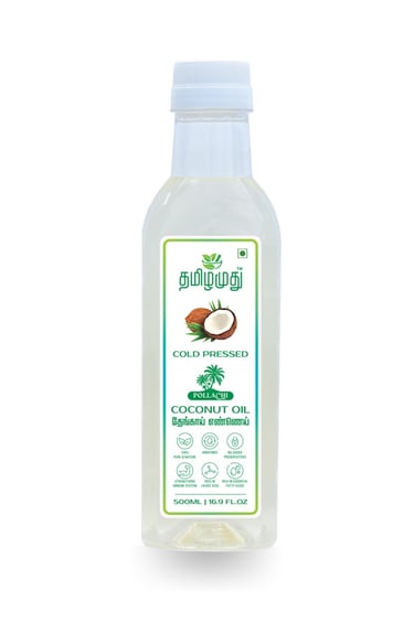 Tamilamuthu cold pressed coconut oil 500ml made from solar dried copra in Pollachi